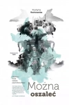 Można oszaleć. Osobliwy świat szpitala psychiatrycznego - zdjęcie