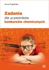 Zadania dla uczestników konkursów chemicznych, wydanie 3 - zdjęcie