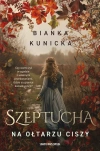 Szeptucha. Na ołtarzu ciszy. Z autografem - zdjęcie