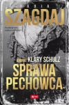 Kroniki Klary Schulz. Tom 1. Sprawa pechowca - zdjęcie