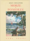Cuda Polski. Morze i Pomorze - zdjęcie