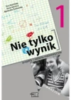 Matematyka. GIM kl. 1. Nie tylko wynik. Projekty i...  2009 - zdjęcie