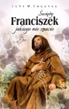 Święty Franciszek, jakiego nie znacie - zdjęcie