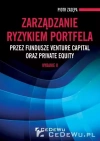 Zarządzanie ryzykiem portfela przez fundusze venture capital oraz private equity - zdjęcie