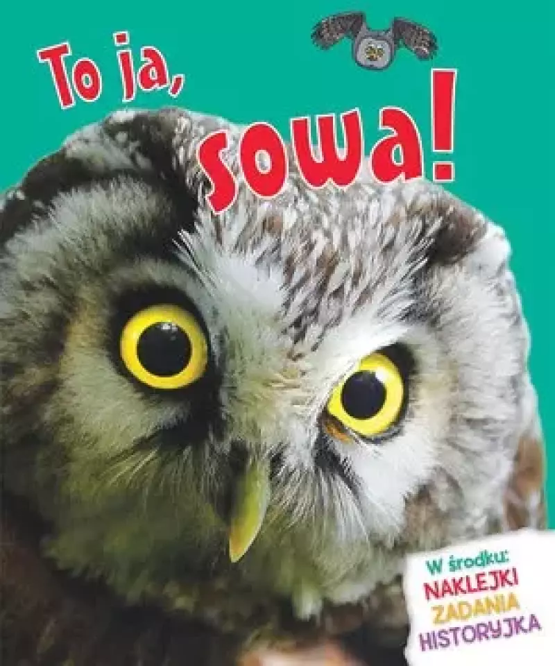 To ja, sowa! To ja, sowa!