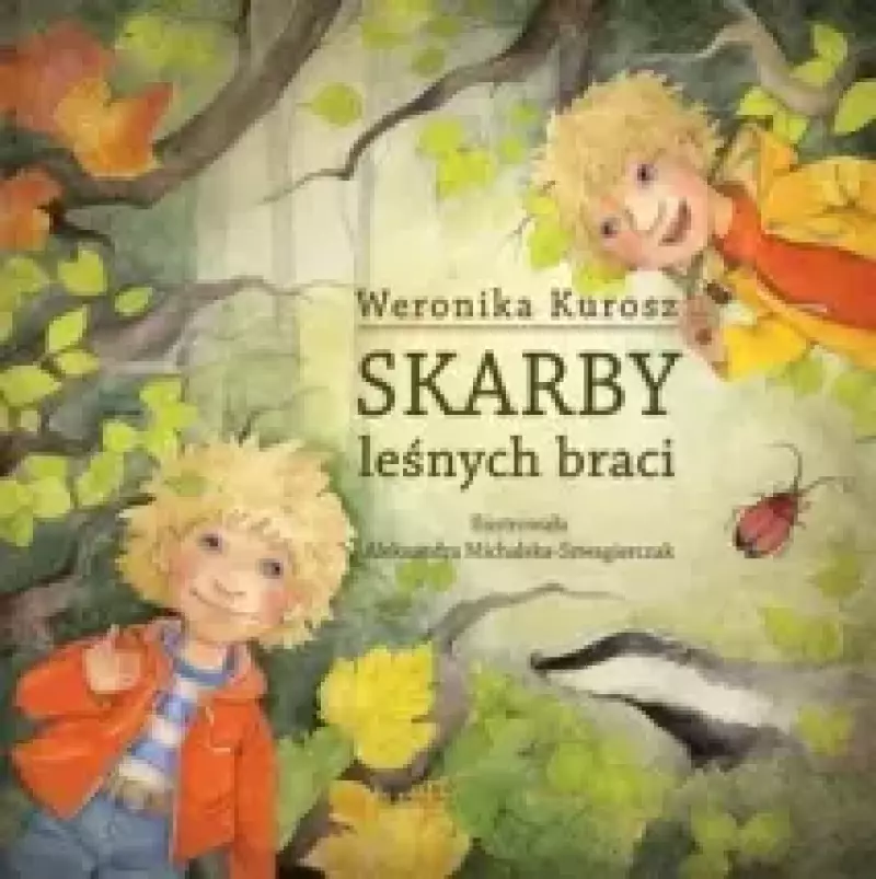 Skarby leśnych braci Skarby leśnych braci
