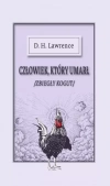 Człowiek, który umarł. Zbiegły kogut - zdjęcie