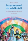 Przeznaczeni do wielkości! Poczucie misji w polityce zagranicznej Przypadek Rosji - zdjęcie