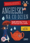 Angielski na co dzień. Język potoczny, którego nie nauczysz się w szkole - zdjęcie