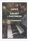 Łatwe kolędy i pastorałki na akordeon - zdjęcie