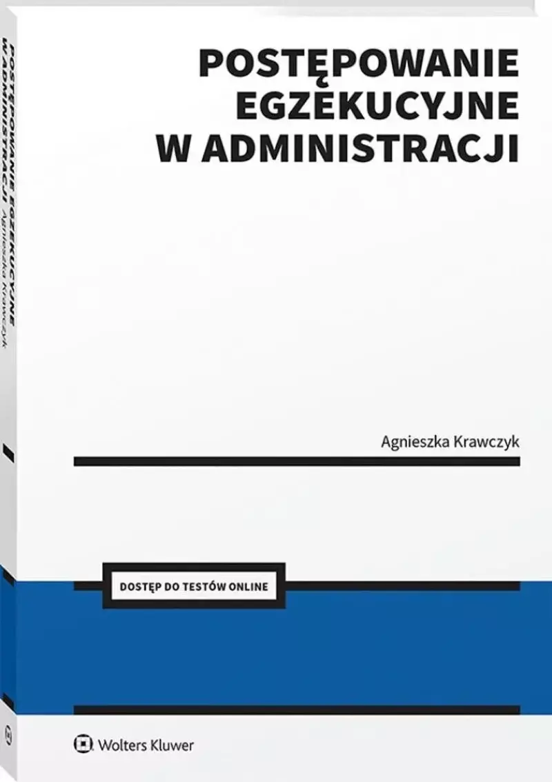 Postępowanie egzekucyjne w administracji + Testy..