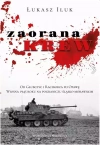 Zaorana krew. Od Głubczyc i Raciborza po Opawę. - zdjęcie