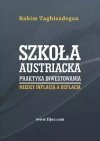 Szkoła austriacka praktyka inwestowania. Między inflacją a deflacją - zdjęcie