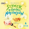 Szymek w Krainie Nudzimisiów - zdjęcie