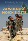 Za wolność moich sióstr. Walka o nasze jutro - zdjęcie