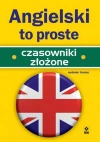 Angielski to proste. Czasowniki złożone - zdjęcie