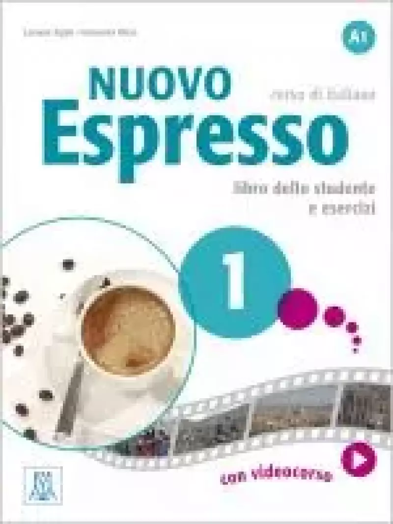 Nuovo Espresso 1. Corso di italiano. Podręcznik i ćwiczenia Nuovo Espresso 1. Corso di italiano. Podręcznik i ćwiczenia