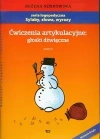 Ćwiczenia artykulacyjne głoski dźwięczne Zeszyt 5 - zdjęcie
