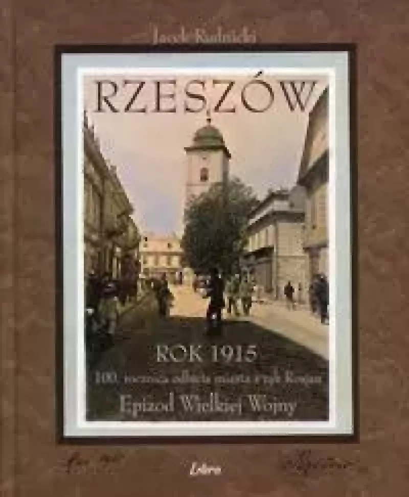 Rzeszów Rok 1915 Rzeszów Rok 1915