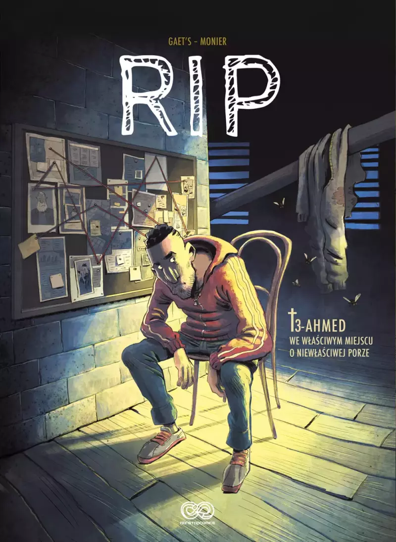 RIP. Tom 3. Ahmed. We właściwym miejscu o niewłaściwej porze RIP. Tom 3. Ahmed. We właściwym miejscu o niewłaściwej porze