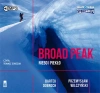 Broad Peak. Niebo i piekło. Audiobook - zdjęcie