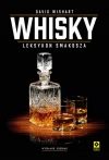 Whisky. Poradnik smakosza - zdjęcie