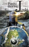Pieśni Dawnej Jonki. Tom I - zdjęcie