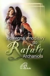 Nowenna i modlitwy do Rafała Archanioła - zdjęcie