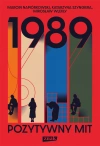 1989. Pozytywny mit - zdjęcie