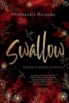 Swallow. Tom 2. Nadzieja matką głupich - zdjęcie