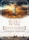 Żniwo Ognia. Tom 3. Kantyk słowika - zdjęcie