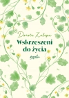 Wskrzeszeni do życia - zdjęcie