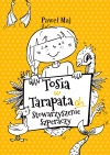 Tosia w tarapatach. Stowarzyszenie Szperaczy - zdjęcie