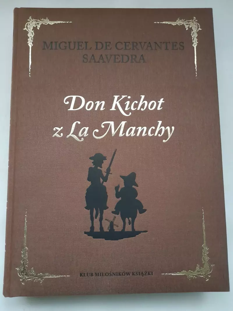 Don Kichot z la Manchy Don Kichot z la Manchy