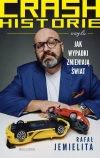 Crash historie, czyli wypadki zmieniają świat - zdjęcie