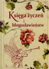 Księga życzeń i błogosławieństw - zdjęcie
