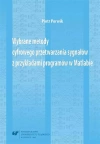 Wybrane metody cyfrowego przetwarzania sygnałów... - zdjęcie