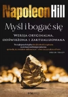 Myśl i bogać się. Wersja oryginalna, odświeżona i zaktualizowana - zdjęcie