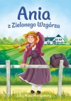 Nowa klasyka bez opracowania. Ania z Zielonego.. - zdjęcie