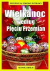 Wielkanoc według Pięciu Przemian - zdjęcie