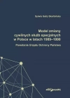 Model zmiany cywilnych służb specjalnych w Polsce w latach 1989-1990. - zdjęcie