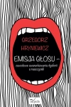 Emisja głosu - zawodowe uwarunkowania dysfonii... - zdjęcie