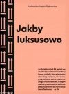 Jakby luksusowo. Przewodnik po architekturze Warszawy lat 90. - zdjęcie