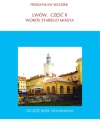 Lwów. Część II. Wokół Starego Miasta - zdjęcie