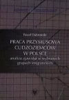Praca przymusowa cudzoziemców w Polsce - zdjęcie