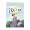 Przygody psa Precla Precel pokonuje strach - zdjęcie
