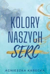 Kolory naszych serc - zdjęcie