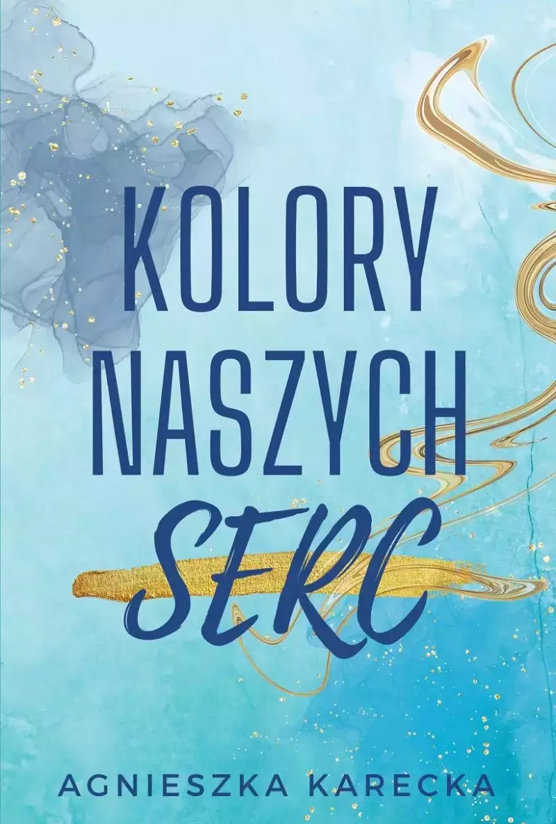 Kolory naszych serc Kolory naszych serc