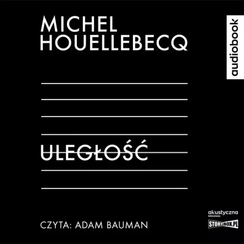 Uległość. Audiobook Uległość. Audiobook