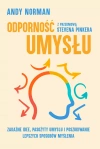Odporność umysłu. Zakaźne idee, pasożyty umysłu i poszukiwanie lepszych sposobów myślenia - zdjęcie